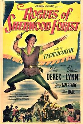电影《新罗宾汉  Rogues of Sherwood Forest》（1950美国）--高清4K/1080P迅雷BT资源下载
