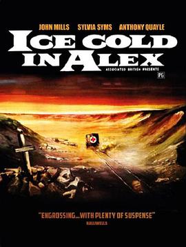 电影《冲破地雷网  Ice Cold in Alex》（1958英国）--高清4K/1080P迅雷BT资源下载