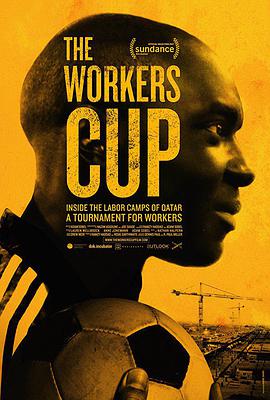 纪录片《工人奖杯  The Workers Cup》（2017英国）--高清4K/1080P迅雷BT资源下载