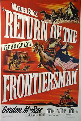 纪录片《霸海争雄记  Return of the Frontiersman》（1950美国）--高清4K/1080P迅雷BT资源下载