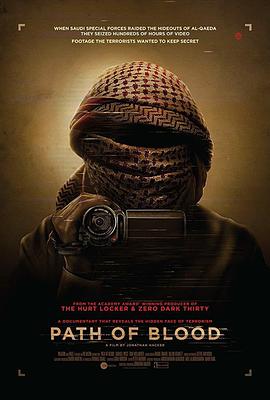 纪录片《血腥之路  Path of Blood》（2018英国）--高清4K/1080P迅雷BT资源下载