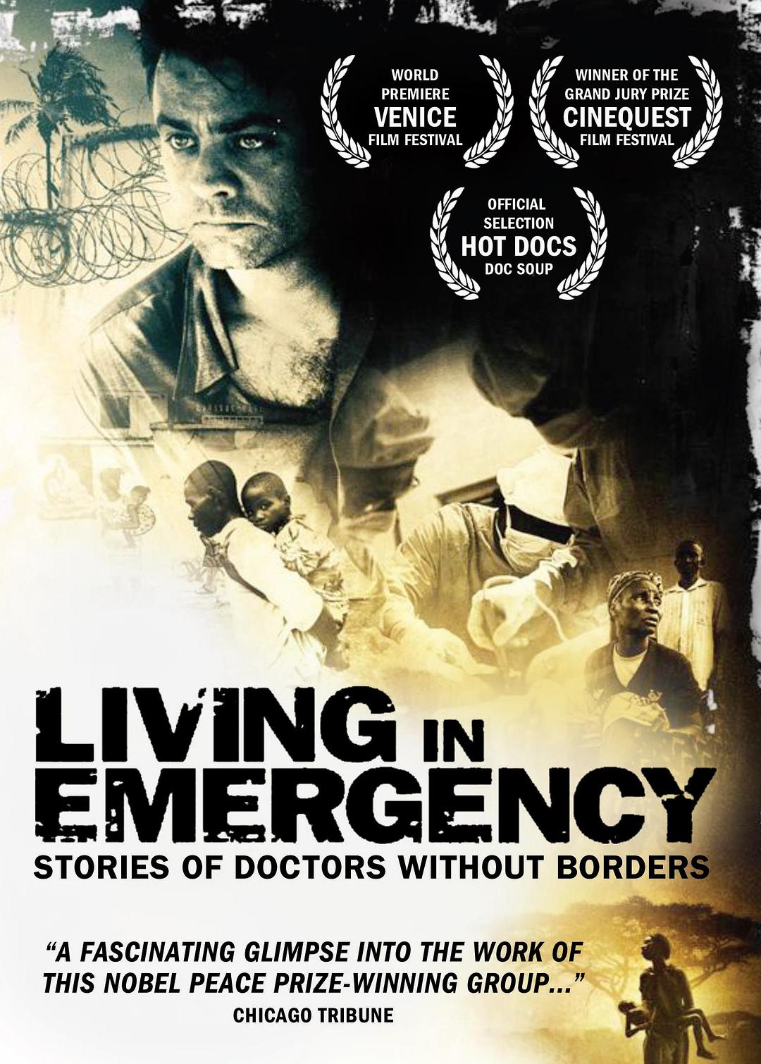 纪录片《无国界医生的故事  Living in Emergency: Stories of Doctors Without Borders》（2008美国）--高清4K/1080P迅雷BT资源下载