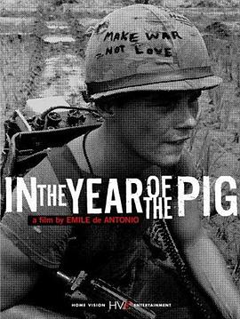 纪录片《猪年  In the Year of the Pig》（1968美国）--高清4K/1080P迅雷BT资源下载