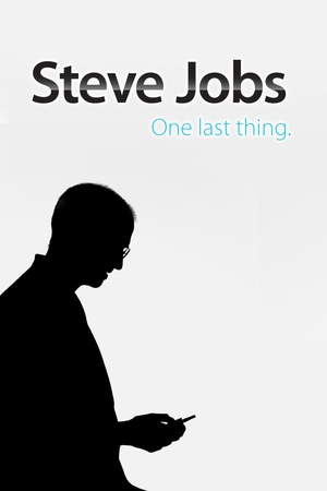 纪录片《乔布斯：最后一件事情  Steve Jobs - One Last Thing》（2011美国）--高清4K/1080P迅雷BT资源下载