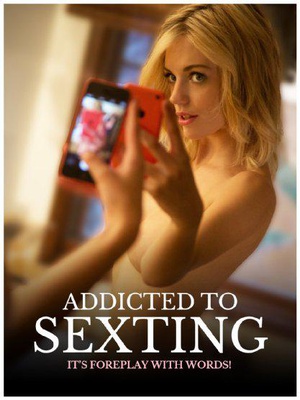 纪录片《信瘾  Addicted to Sexting》（2015美国）--高清4K/1080P迅雷BT资源下载