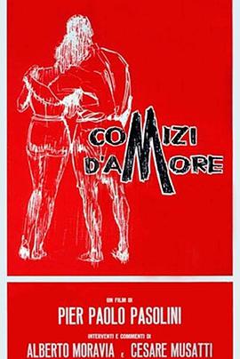 纪录片《幽会百科  Comizi d'amore》（1964意大利）--高清4K/1080P迅雷BT资源下载