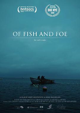 电影《Of Fish and Foe》（2018英国）--高清4K/1080P迅雷BT资源下载