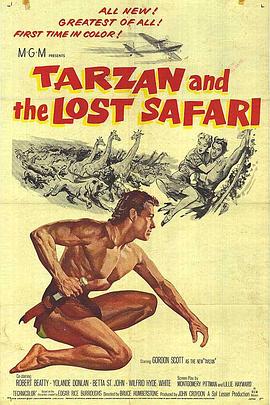 电影《泰山和迷失的游猎者  Tarzan and the Lost Safari》（1957英国）--高清4K/1080P迅雷BT资源下载