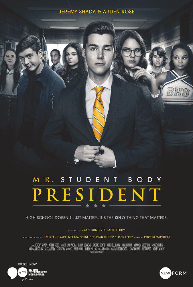 电视剧《Mr. Student Body President Season 1  Mr. Student Body President》（2016美国）--高清4K/1080P迅雷BT资源下载