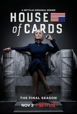 电视剧《纸牌屋 第六季  House of Cards》（2018美国）--高清4K/1080P迅雷BT资源下载