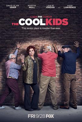 电视剧《老顽童  The Cool Kids》（2018美国）--高清4K/1080P迅雷BT资源下载