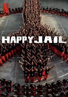 电视剧《安乐监狱  Happy Jail》（2019美国）--高清4K/1080P迅雷BT资源下载