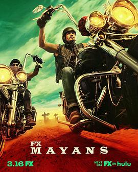 电视剧《玛雅帮 第三季  Mayans M.C.》（2021美国 / 墨西哥）--高清4K/1080P迅雷BT资源下载