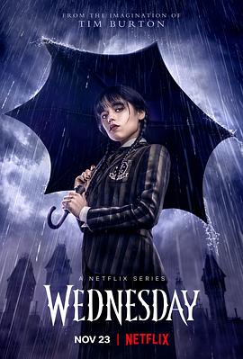 电视剧《星期三  Wednesday》（2022美国）--高清4K/1080P迅雷BT资源下载