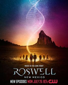 电视剧《罗斯威尔 第三季  Roswell, New Mexico》（2021美国）--高清4K/1080P迅雷BT资源下载