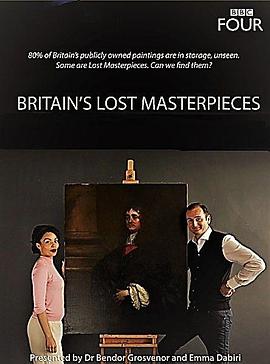 电视剧《英国的遗失杰作 第三季  Britain's Lost Masterpieces》（2018英国）--高清4K/1080P迅雷BT资源下载