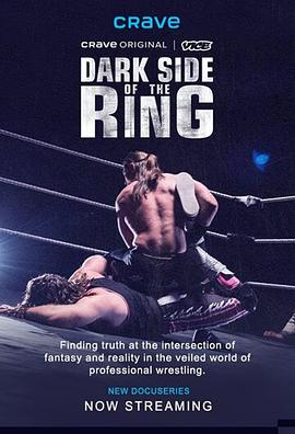 电视剧《擂台的黑暗面 第一季  Dark Side of the Ring》（2019美国 / 加拿大）--高清4K/1080P迅雷BT资源下载