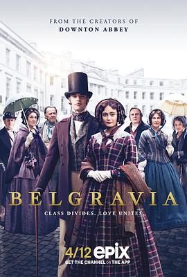 电视剧《贝尔戈维亚  Belgravia》（2020英国）--高清4K/1080P迅雷BT资源下载