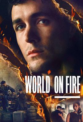 电视剧《战火浮生 第一季  World On Fire》（2019英国）--高清4K/1080P迅雷BT资源下载