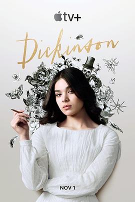 电视剧《狄金森 第一季  Dickinson》（2019美国）--高清4K/1080P迅雷BT资源下载