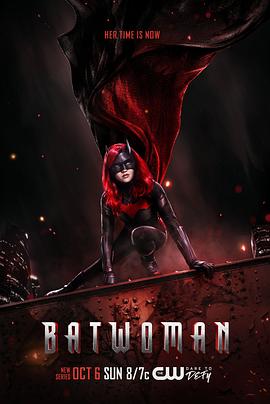 电视剧《蝙蝠女侠 第一季  Batwoman》（2019美国）--高清4K/1080P迅雷BT资源下载