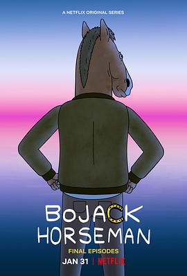 电视剧《马男波杰克 第六季  BoJack Horseman》（2019美国）--高清4K/1080P迅雷BT资源下载