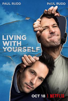 电视剧《悦纳新自我  Living with Yourself》（2019美国）--高清4K/1080P迅雷BT资源下载