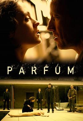 电视剧《香水 第一季  Parfum》（2018德国）--高清4K/1080P迅雷BT资源下载