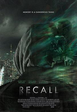 电视剧《记忆码  Recall》（2018美国）--高清4K/1080P迅雷BT资源下载