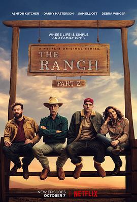 电视剧《牧场趣事 第二季  The Ranch》（2017美国）--高清4K/1080P迅雷BT资源下载