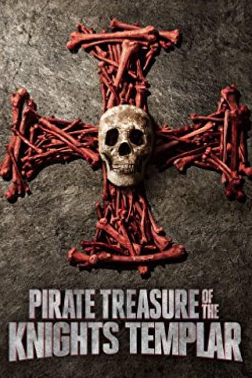 电视剧《圣殿骑士团的海盗宝藏 第一季  Pirate Treasure of the Knight's Templar》（2015美国）--高清4K/1080P迅雷BT资源下载