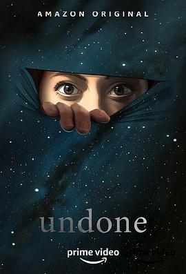 电视剧《抹去重来 第一季  Undone》（2019美国）--高清4K/1080P迅雷BT资源下载