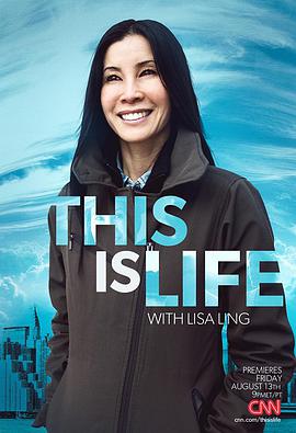 电视剧《丽萨林的新闻调查 第一季  This Is Life with Lisa Ling》（2014美国）--高清4K/1080P迅雷BT资源下载