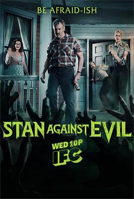 电视剧《降魔警探 第三季  Stan Against Evil》（2018美国）--高清4K/1080P迅雷BT资源下载