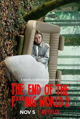 电视剧《去他*的世界 第二季  The End of the F***ing World》（2019英国）--高清4K/1080P迅雷BT资源下载