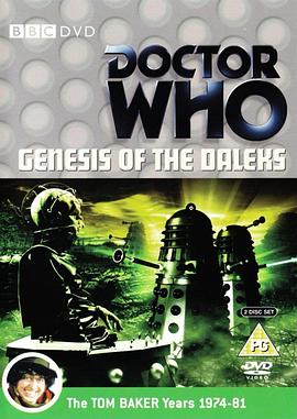 电视剧《神秘博士：戴立克的起源  Doctor Who - Genesis of the Daleks》（1975英国）--高清4K/1080P迅雷BT资源下载