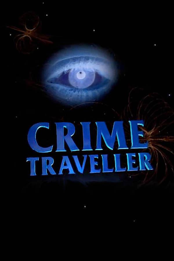 电视剧《穿越破案记  Crime Traveller》（1997英国）--高清4K/1080P迅雷BT资源下载