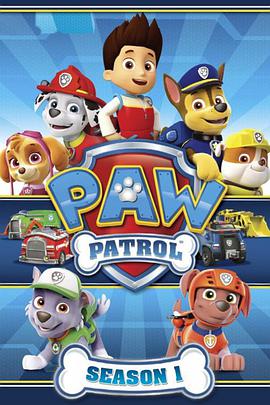 电视剧《汪汪队立大功 第一季  PAW Patrol》（2013美国）--高清4K/1080P迅雷BT资源下载