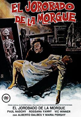 电影《太平间的驼背者  El Jorobado de la Morgue》（1973西班牙）--高清4K/1080P迅雷BT资源下载