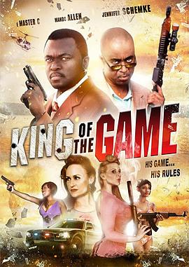 电影《游戏之王  King of the Game》（2014美国）--高清4K/1080P迅雷BT资源下载