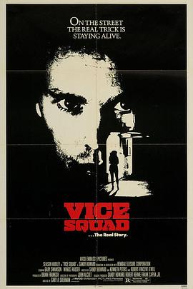 电影《美国那条黑街  Vice Squad》（1982英国 / 美国）--高清4K/1080P迅雷BT资源下载