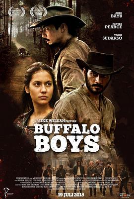 电影《水牛男孩  Buffalo Boys》（2018印度尼西亚 / 新加坡）--高清4K/1080P迅雷BT资源下载