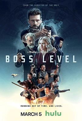 电影《领袖水准  Boss Level》（2020美国）--高清4K/1080P迅雷BT资源下载