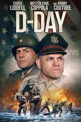 电影《登陆日：猛犬连  D-Day》（2019美国）--高清4K/1080P迅雷BT资源下载