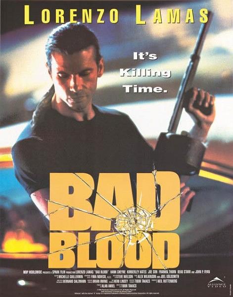 电影《悍将情仇  Bad Blood》（1994美国）--高清4K/1080P迅雷BT资源下载