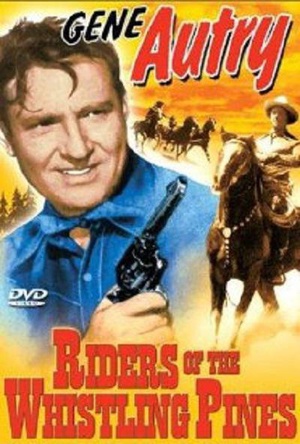 电影《Riders of the Whistling Pines》（1949美国）--高清4K/1080P迅雷BT资源下载