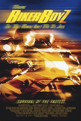 电影《蛇行太保  Biker Boyz》（2003美国）--高清4K/1080P迅雷BT资源下载