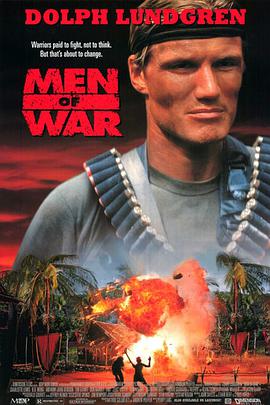 电影《魔鬼悍将  Men of War》（1994美国 / 西班牙）--高清4K/1080P迅雷BT资源下载