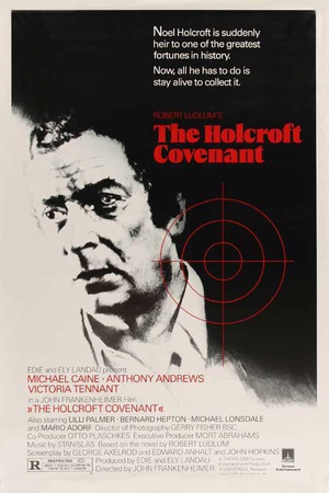 电影《末代纳粹特勤团  The Holcroft Covenant》（1985英国）--高清4K/1080P迅雷BT资源下载