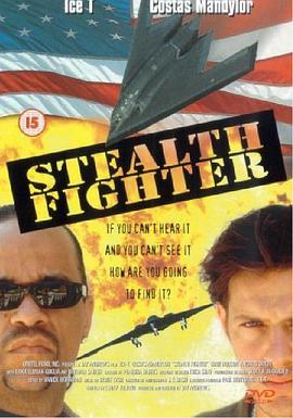 电影《空中悍将  Stealth Fighter》（1999美国）--高清4K/1080P迅雷BT资源下载